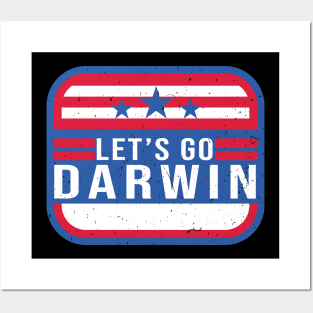Let's Go Darwin funny anti let's go brandon Posters and Art